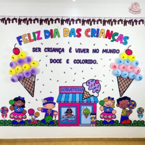PAINEL DIA DAS CRIANÇAS + MOLDURAS 🍭🍦